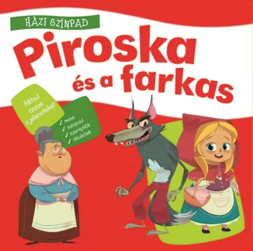 Házi színpad: Piroska és a farkas Utolsó esély
