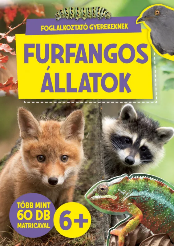 Furfangos állatok Szuper ajánlat