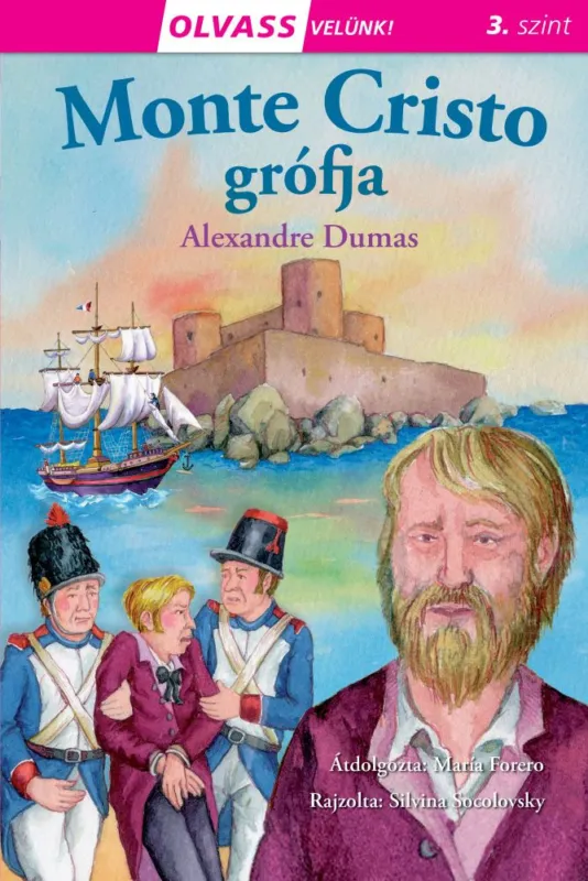 Olvass velünk! (3) - Monte Cristo grófja Vedd meg online