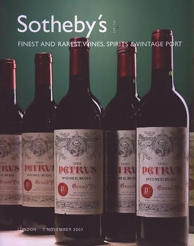 Sotheby's: Finest and rarest wines, spirits & vintage port (London 7 November 2007) Korlátozott ajánlat