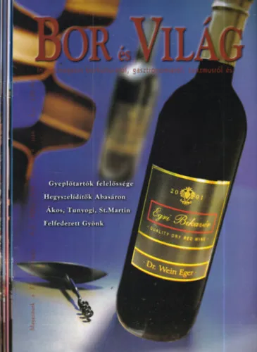 Népszerű Bor és világ magazin 2006/9-12. számok (4 db. lapszám)