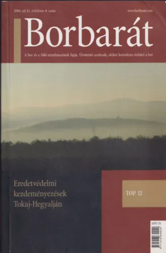 Árengedmény Borbarát 2006. tél XI. évfolyam 4. szám