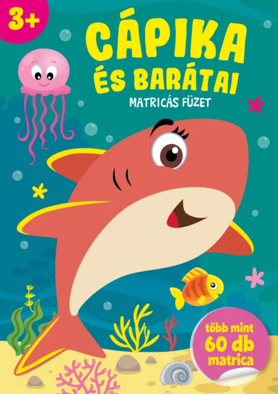 Cápika és barátai Vedd meg most