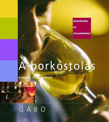 Népszerű A borkóstolás