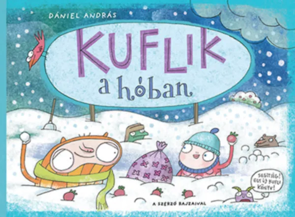 Kuflik a hóban Expressz kézbesítés