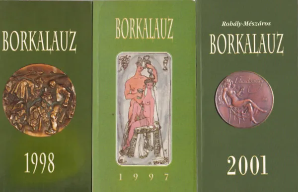 Borkalauz 1997 - 1998 - 2001 Árcsökkenés