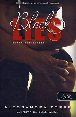 Kiárusítás Black Lies - Sötét hazugságok