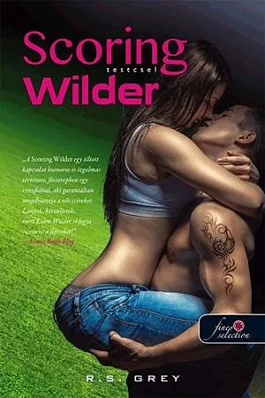Rendeld meg most Scoring Wilder - Testcsel