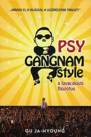 Legnépszerűbb PSY a lovacskázó filozófus