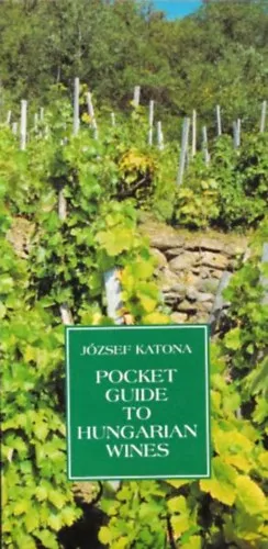 Pocket Guide to Hungarian Wines Ajánlat