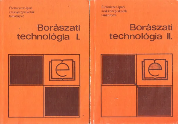 Újdonság Borászati technológia I-III.