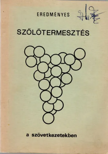 Eredményes szőlőtermesztés a szövetkezetben Ne maradj le