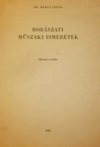 Szuper ajánlat Borászati műszaki ismeretek