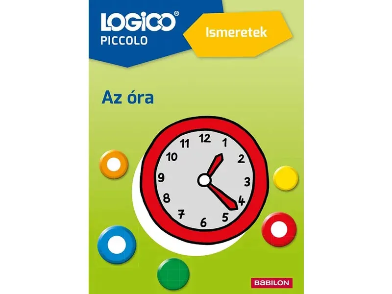 LOGICO Piccolo Ismeret -Az óra Alacsony ár