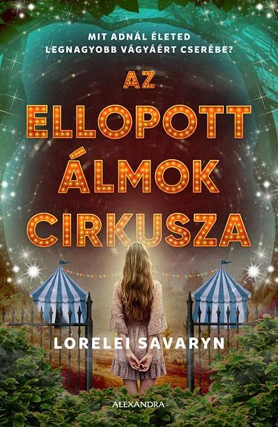 Az ellopott álmok cirkusza Szezonális akció