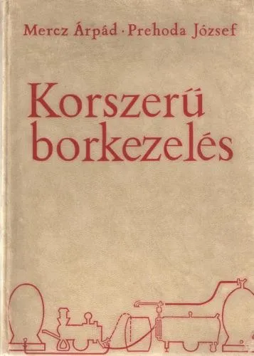 Korszerű borkezelés Rendeld meg most