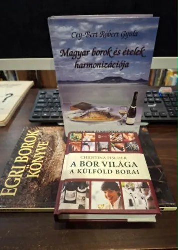 Expressz szállítás 3 db kötet: A bor világa - A külföld borai, Magyar borok és ételek harmonizációja, Egri borok könyve