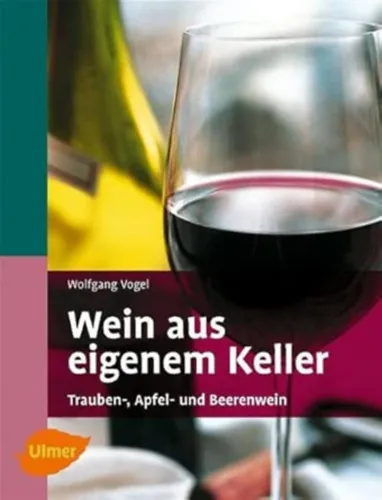 Wein aus eigenem Keller wolfgang Ajánlat