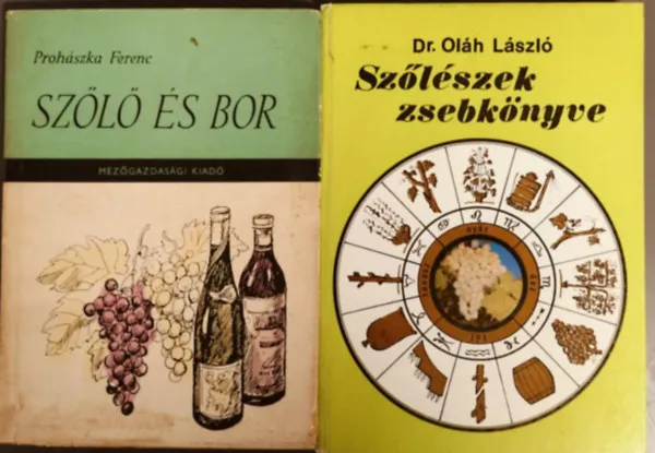 Szőlő és bor + Szőlészek zsebkönyve (2 Mű) Akciós ár