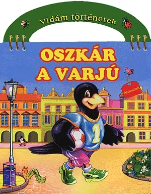 Oszkár, a varjú Gyors kiszállítás