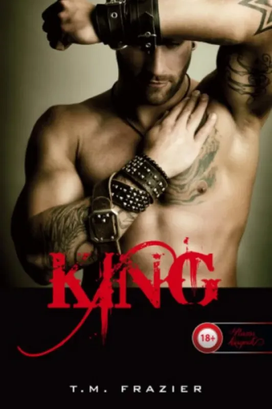 Vedd meg online King - King 1. - T. M. Frazier