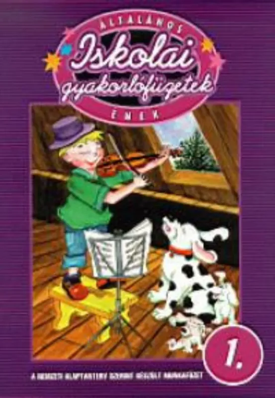 Bestseller Iskolai gyakorlófüzetek - Ének 1.