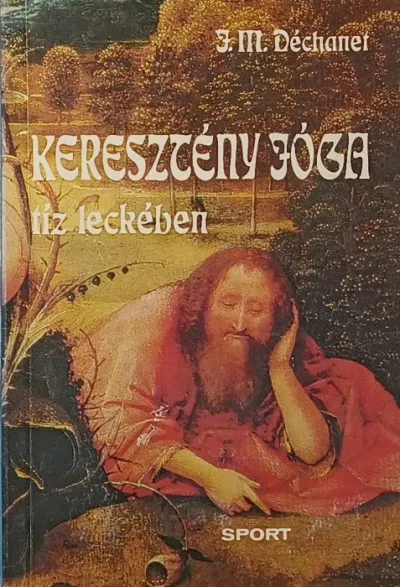 Keresztény jóga tíz leckében Olcsóbb