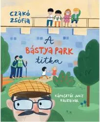 Czakó Zsófia A Bástya park titka Expressz szállítás