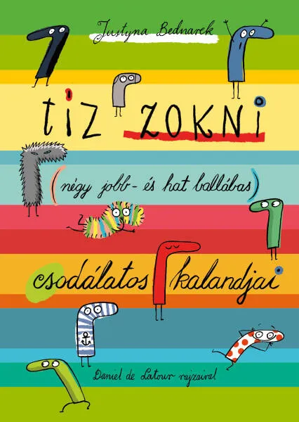 Kedvezmény Tíz zokni (négy jobb- és hat ballábas) csodálatos kalandjai (2025)