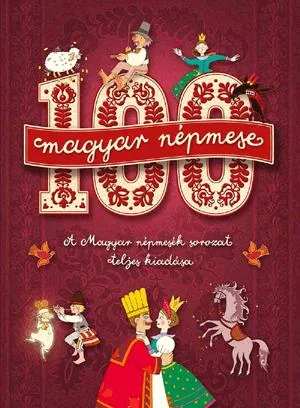 100 magyar népmese Vásárlói kedvenc