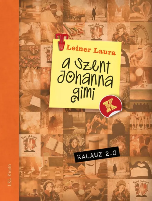 Utolsó esély Szent Johanna gimi kalauz 2.0