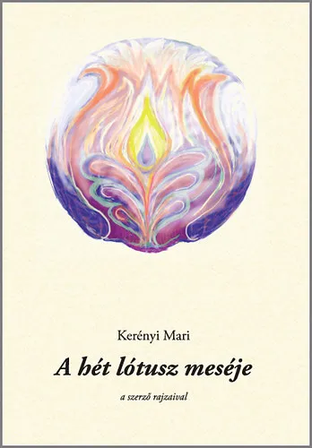 A hét lótusz meséje Legkelendőbb