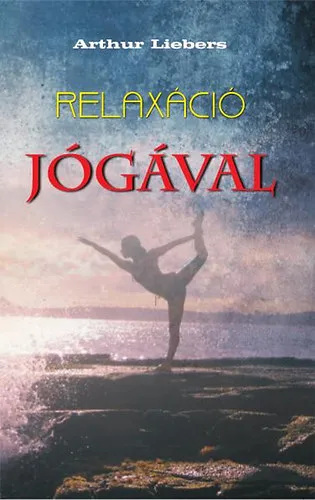 Relaxáció jógával Végkiárusítás