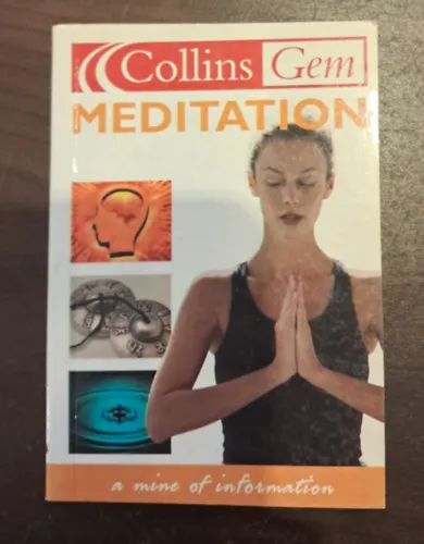 Meditation - meditáció angol nyelven (Gazdagon illusztrált, gyakorlatias útmutató könyv a meditációhoz - légzőgyakorlatok, testpásztázás, vizualizáció, mantrák, csakra-tisztítás) Gyors kiszállítás