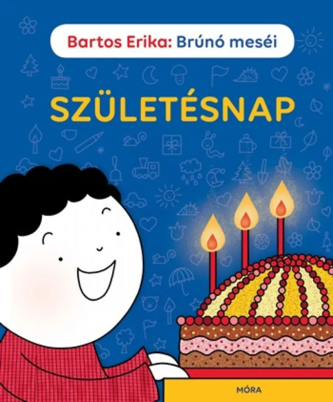 BARTOS ERIKA SZÜLETÉSNAP - BRÚNÓ MESÉI Kiárusítás
