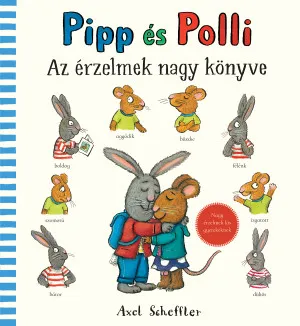 Népszerű Pipp és Polli - Az érzelmek nagykönyve