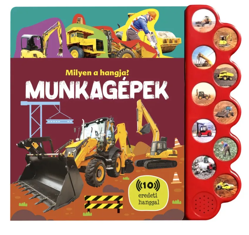 Napraforgó Milyen a hangja? - Munkagépek Prémium