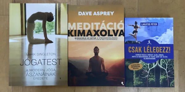 Azonnali szállítás 3 db könyv jógáról, meditációról, légzéstechnikákról - Jógatest, Meditáció kimaxolva, Csak lélegezz!