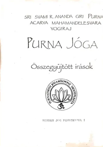 Purna jóga- Összegyűjtött írások I. Szuper akció
