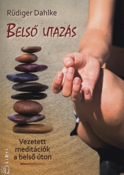 Belső utazás - Vezetett meditációk a belső úton Expressz szállítás
