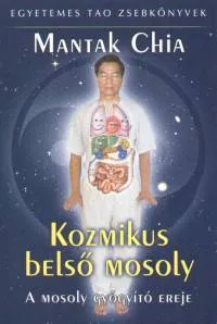 Szuper akció Kozmikus belső mosoly - A mosoly gyógyító ereje