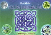 Kelta mandalák - Kifestőkönyv 32 mandalával Végkiárusítás