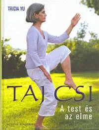 Taj Csi - A test és az elme Biztonságos vásárlás