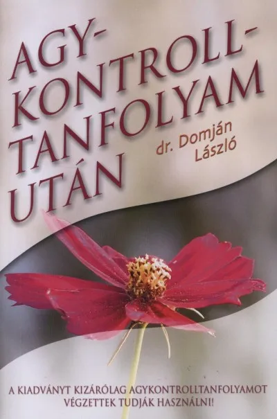 Agykontrolltanfolyam után - Munkafüzet + CD Árengedmény