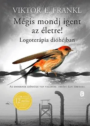 Legnépszerűbb Mégis mondj igent az életre!
