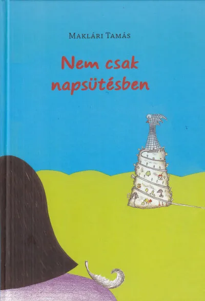 Nem csak napsütésben Bestseller