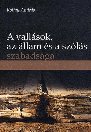 Különleges ajánlat A vallások, az állam és a szólás szabadsága