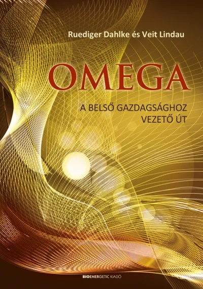 Azonnali szállítás Omega - A belső gazdagsághoz vezető út