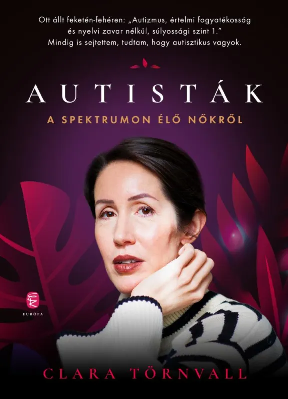 Vedd meg most Autisták - a spektrumon élő nőkről