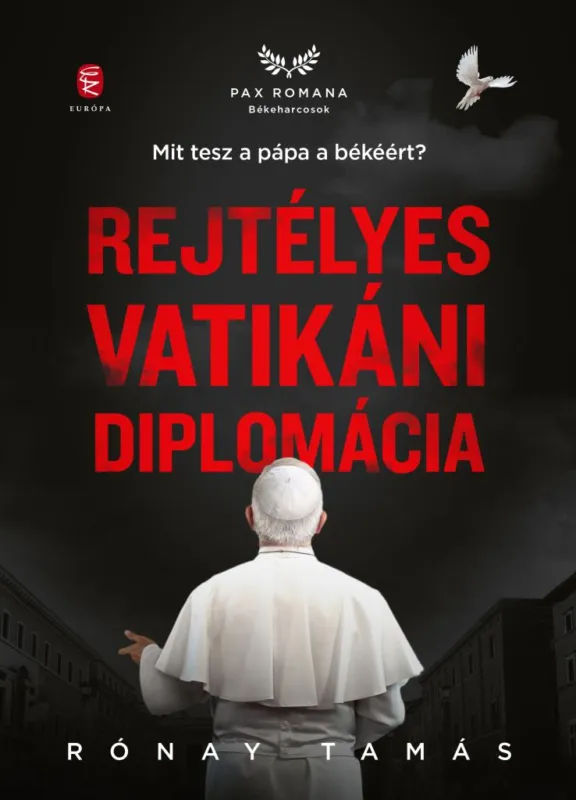 Biztonságos fizetés Rejtélyes vatikáni diplomácia